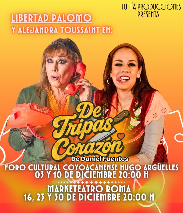 Obra: De Tripas Corazón