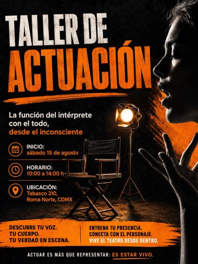 Taller de Actuación: la función del intérprete con el todo desde el inconsciente